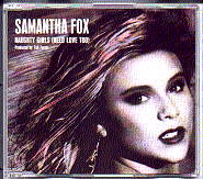 Samantha Fox - Naughty Girls Need Love Too